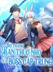 tro-thanh-ban-thoi-tho-au-cua-boss-cap-trung-52371